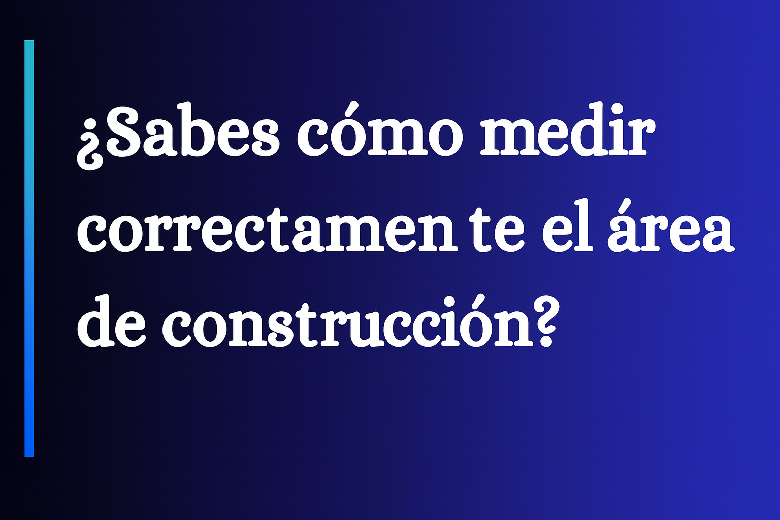 13S-90: Método Recomendado para Determinar el Área de Construcción